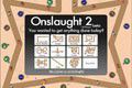 ONSLAUGHT 2